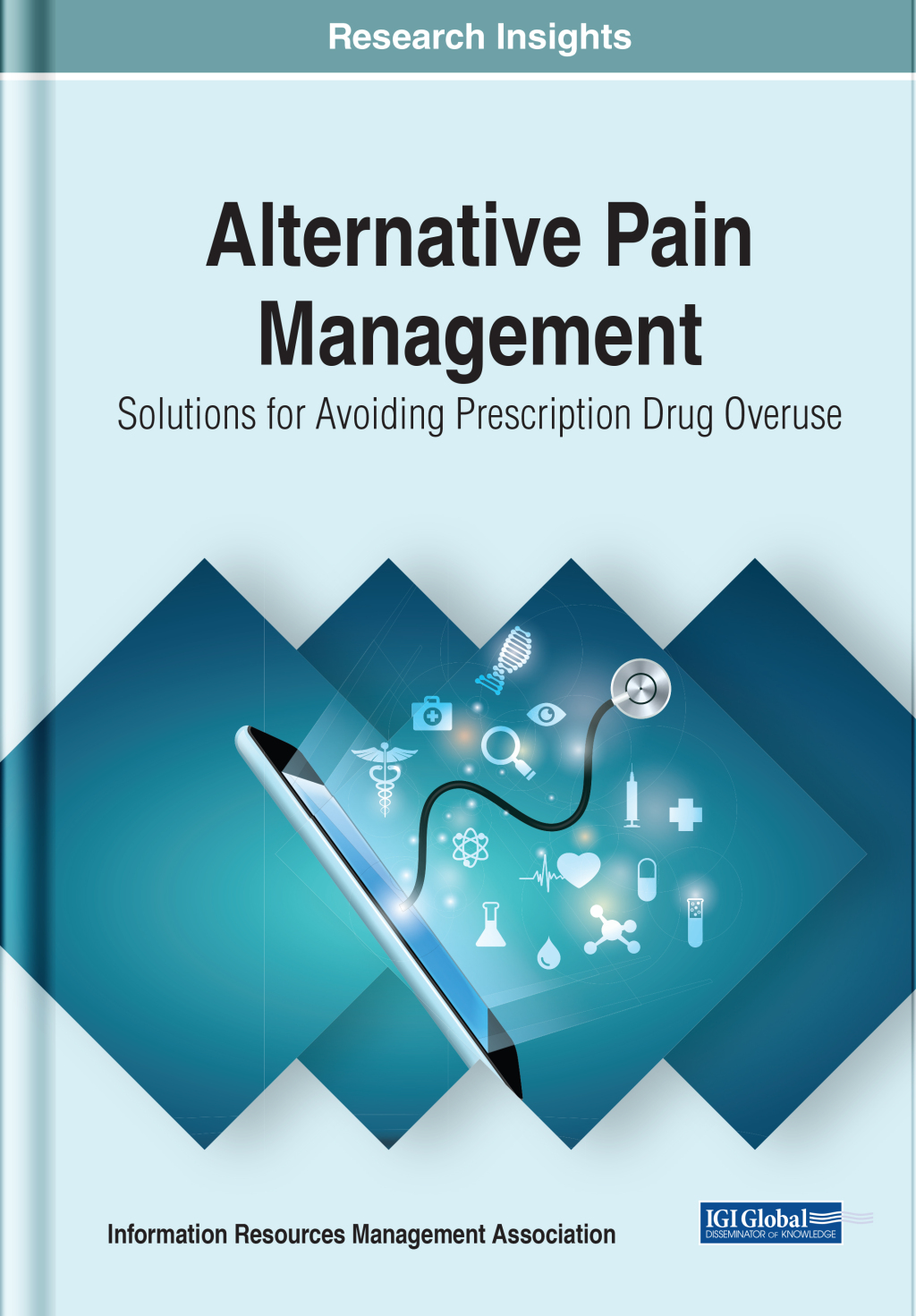 Alternative Pain Management: Solutions for Avoiding Prescription Drug Overuse â€“ PDF/EPUB Version Downloadable