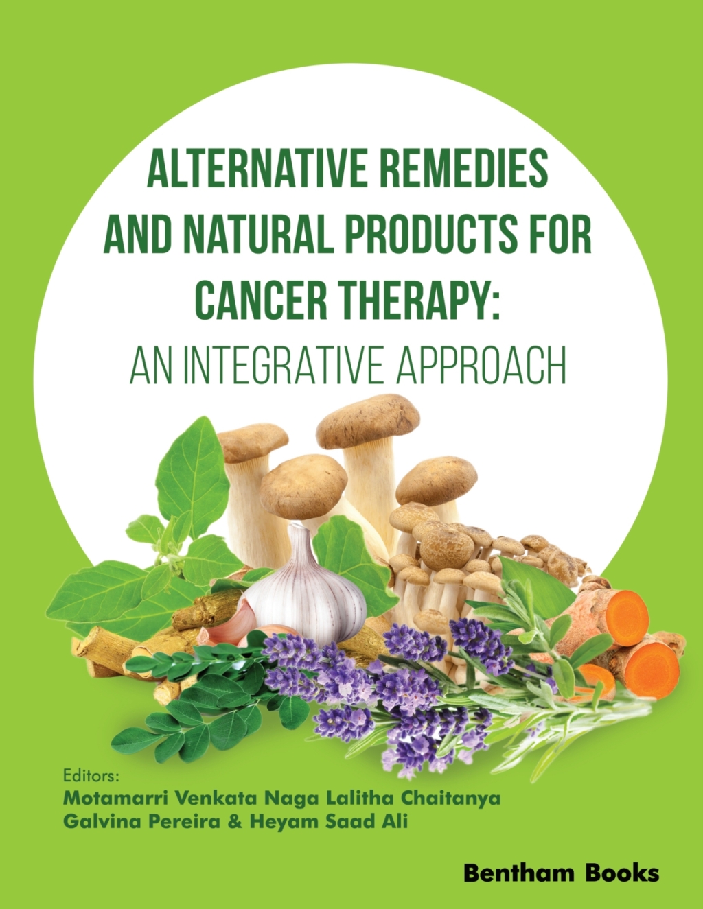 Alternative Remedies and Natural Products for Cancer Therapy: An Integrative Approach 1st Edition â€“ PDF/EPUB Version Downloadable