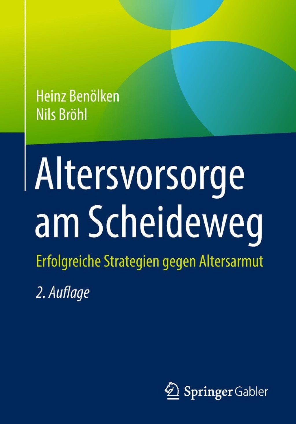 Altersvorsorge am Scheideweg Erfolgreiche Strategien gegen Altersarmut 2nd Edition - (PDF/EPUB Version)