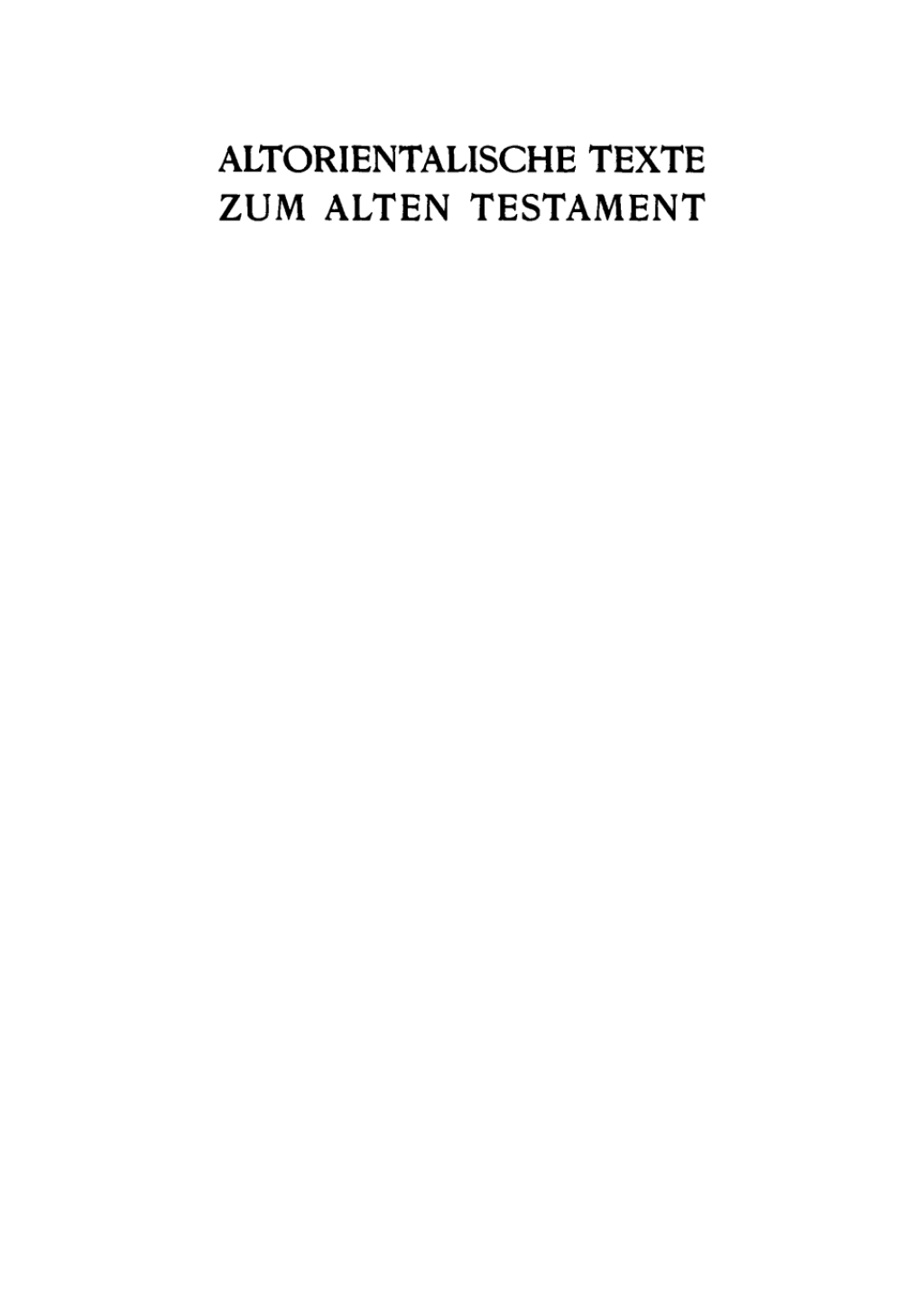 Altorientalische Texte zum Alten Testament 1st Edition â€“ PDF/EPUB Version Downloadable