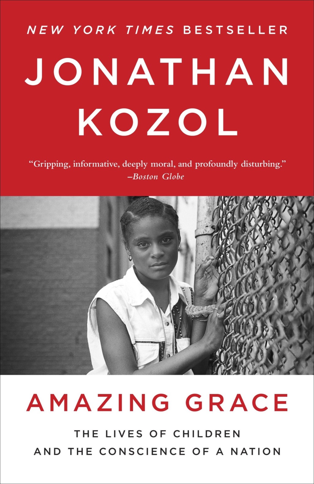 Amazing Grace The Lives of Children and the Conscience of a Nation - (PDF/EPUB Version)