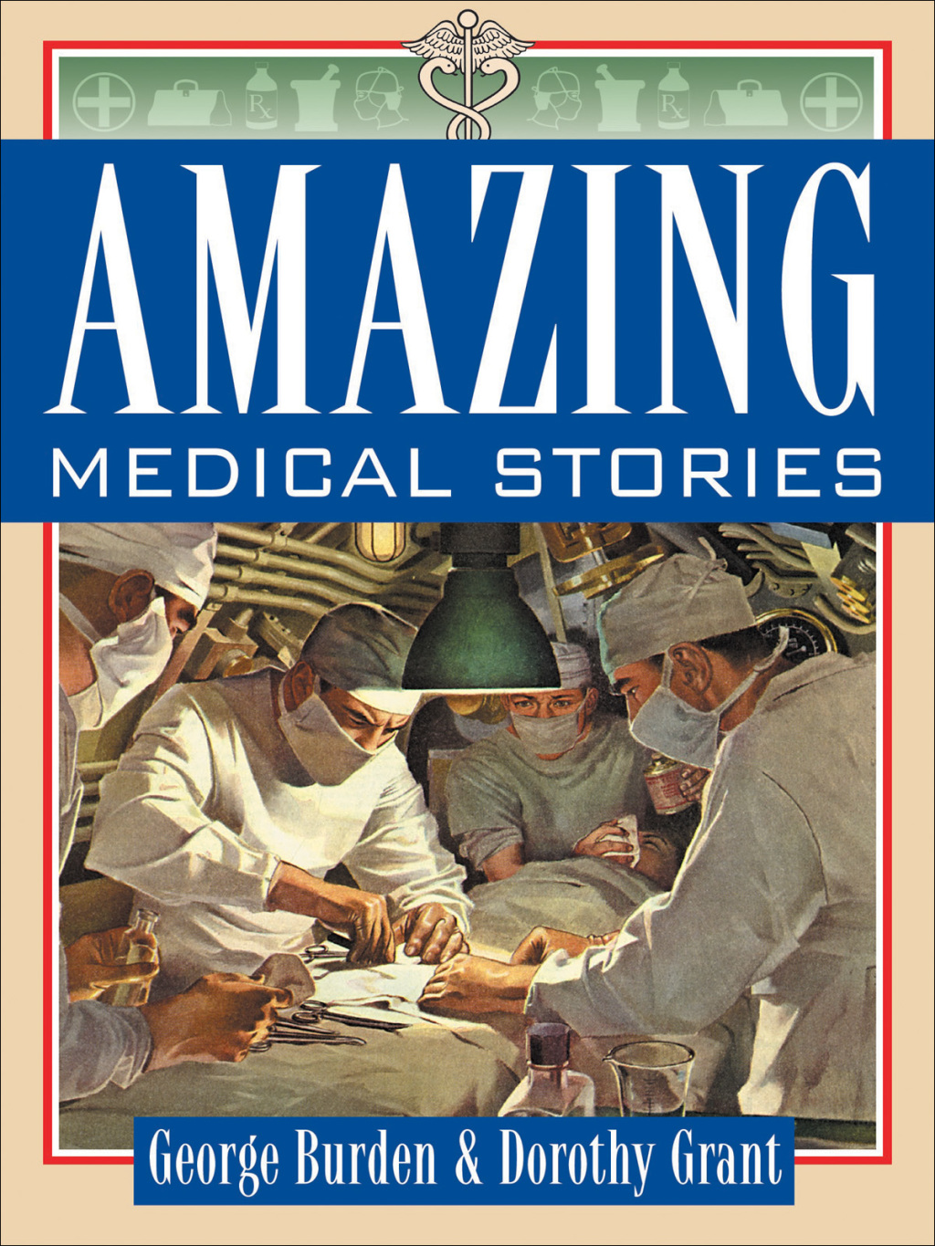 Amazing Medical Stories - (PDF/EPUB Version)