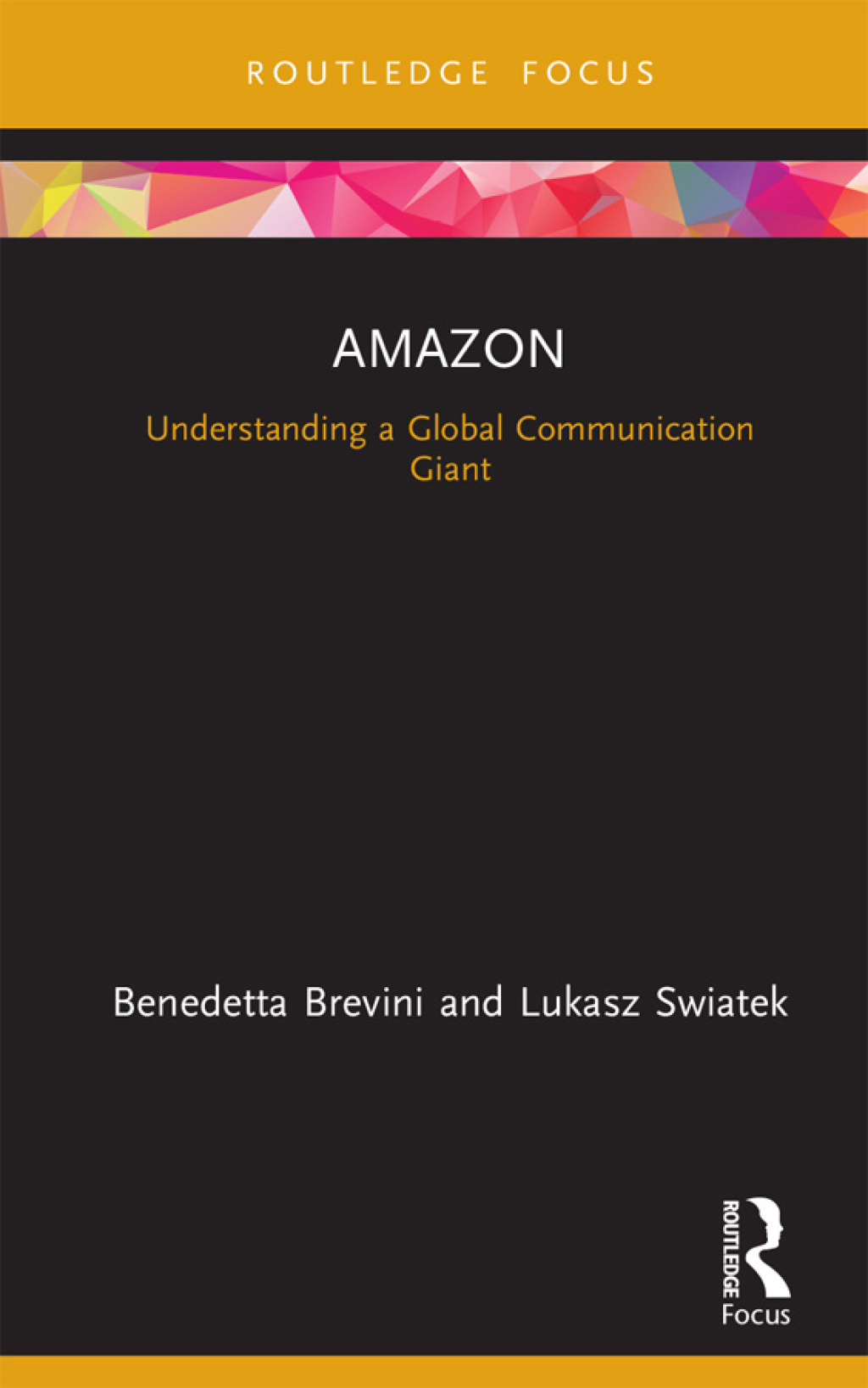 Amazon Understanding a Global Communication Giant 1st Edition - (PDF/EPUB Version)
