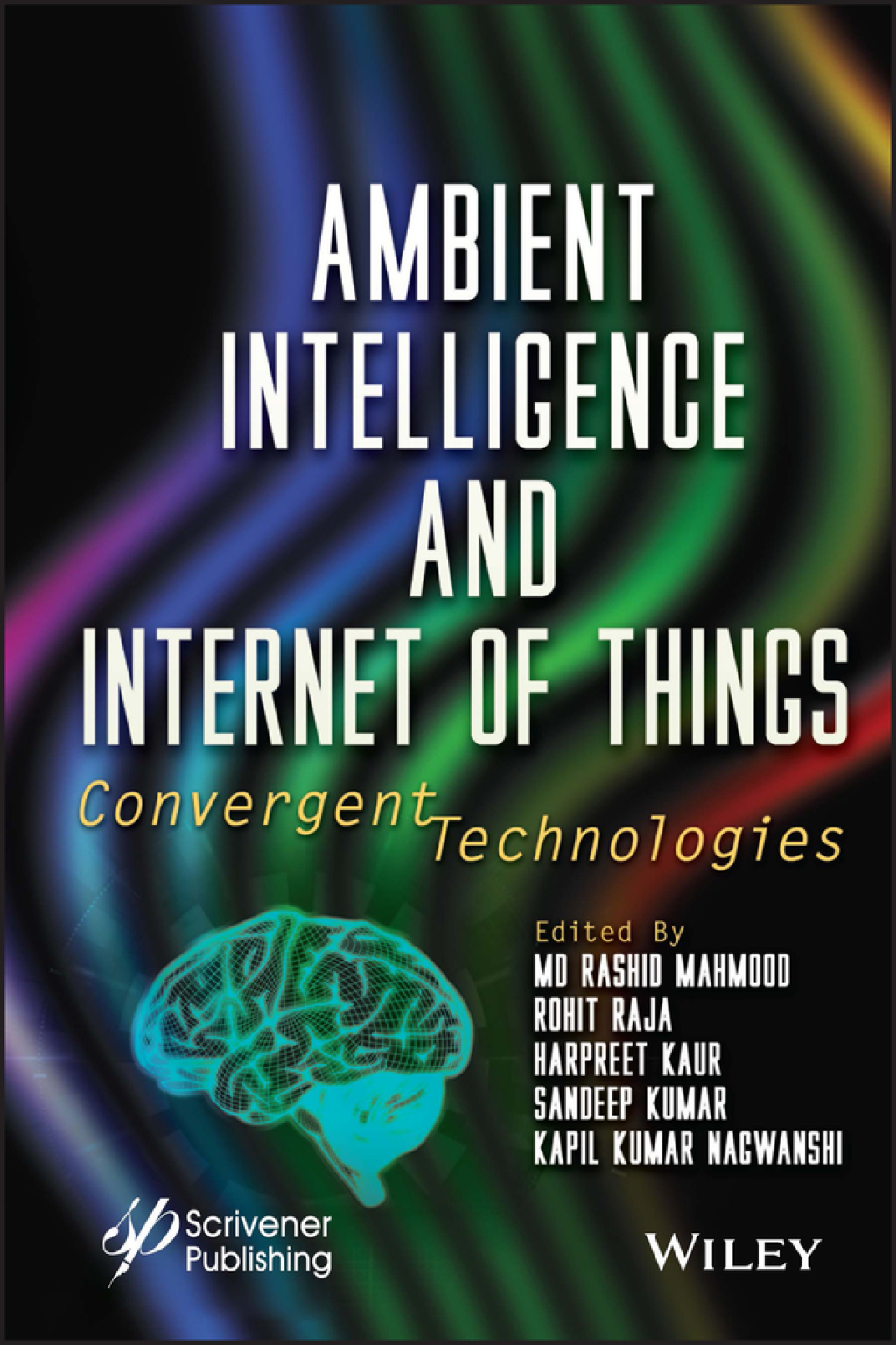 Ambient Intelligence and Internet of Things Convergent Technologies 1st Edition â€“ PDF/EPUB Version Downloadable
