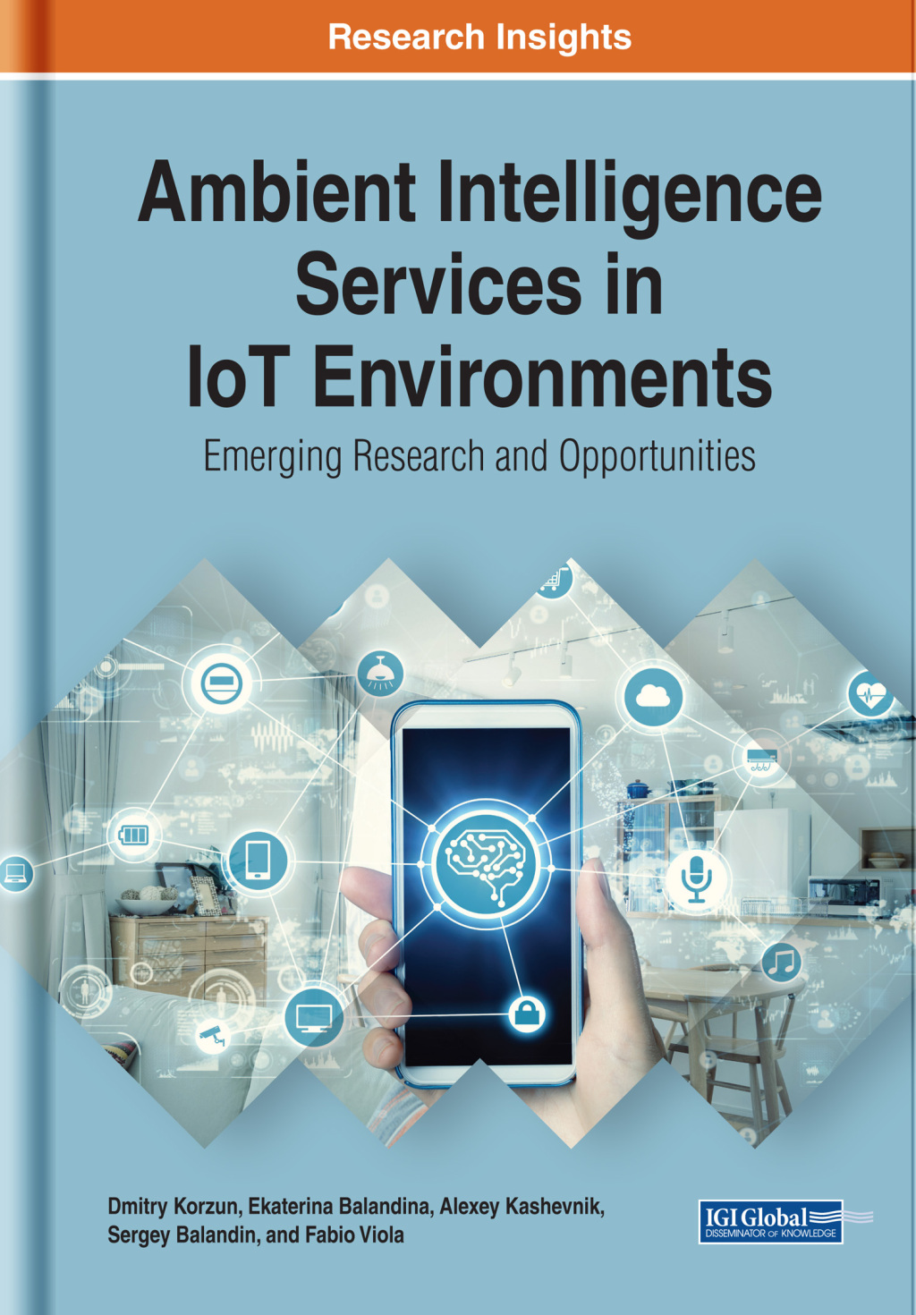Ambient Intelligence Services in IoT Environments: Emerging Research and Opportunities â€“ PDF/EPUB Version Downloadable