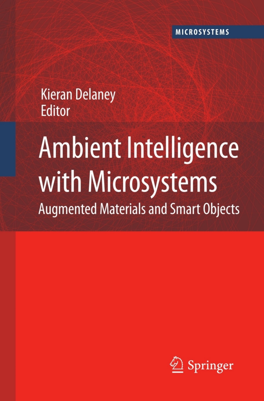 Ambient Intelligence with Microsystems Augmented Materials and Smart ...