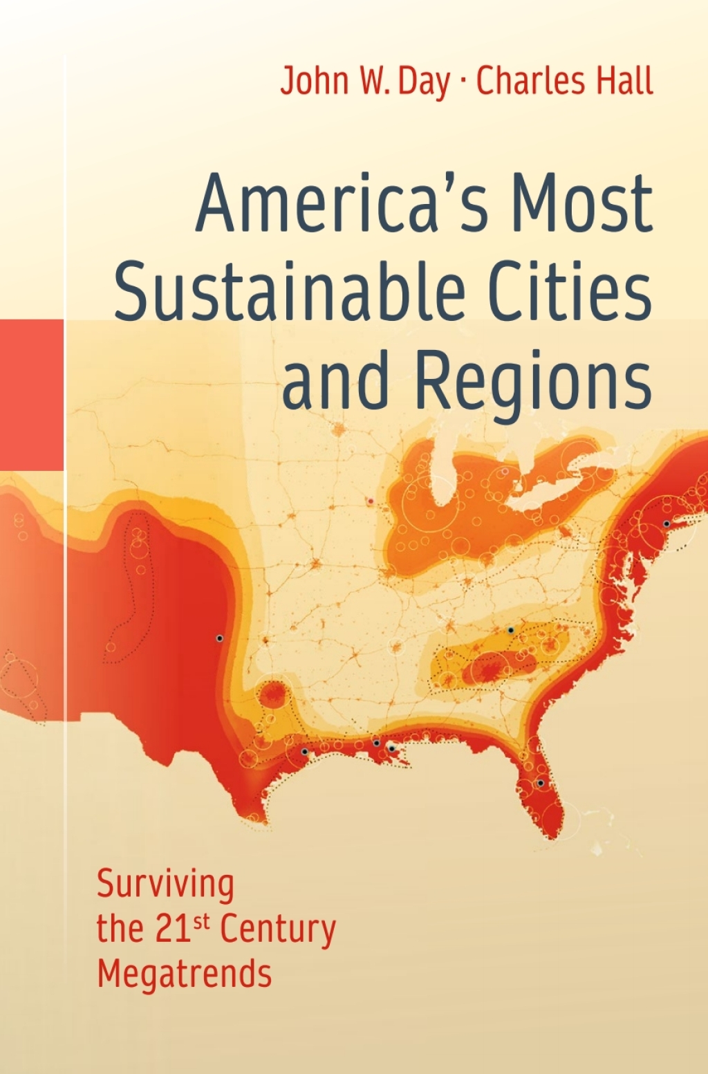 Americaâ€™s Most Sustainable Cities and Regions Surviving the 21st Century Megatrends - (PDF/EPUB Version)