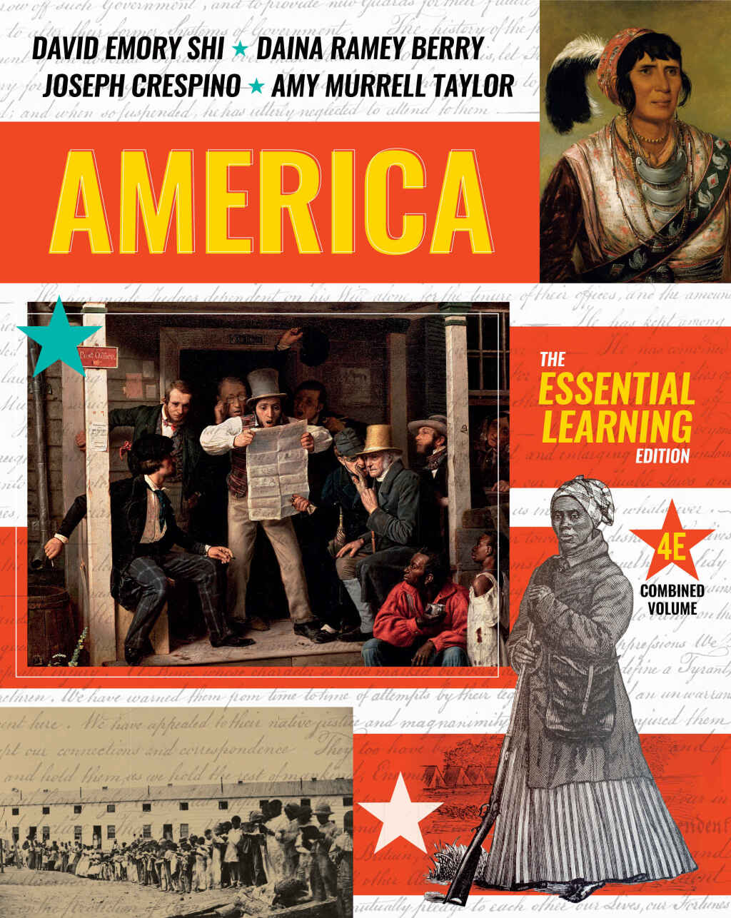 America: The Essential Learning Edition (Combined Volume) 4th Edition â€“ PDF/EPUB Version Downloadable