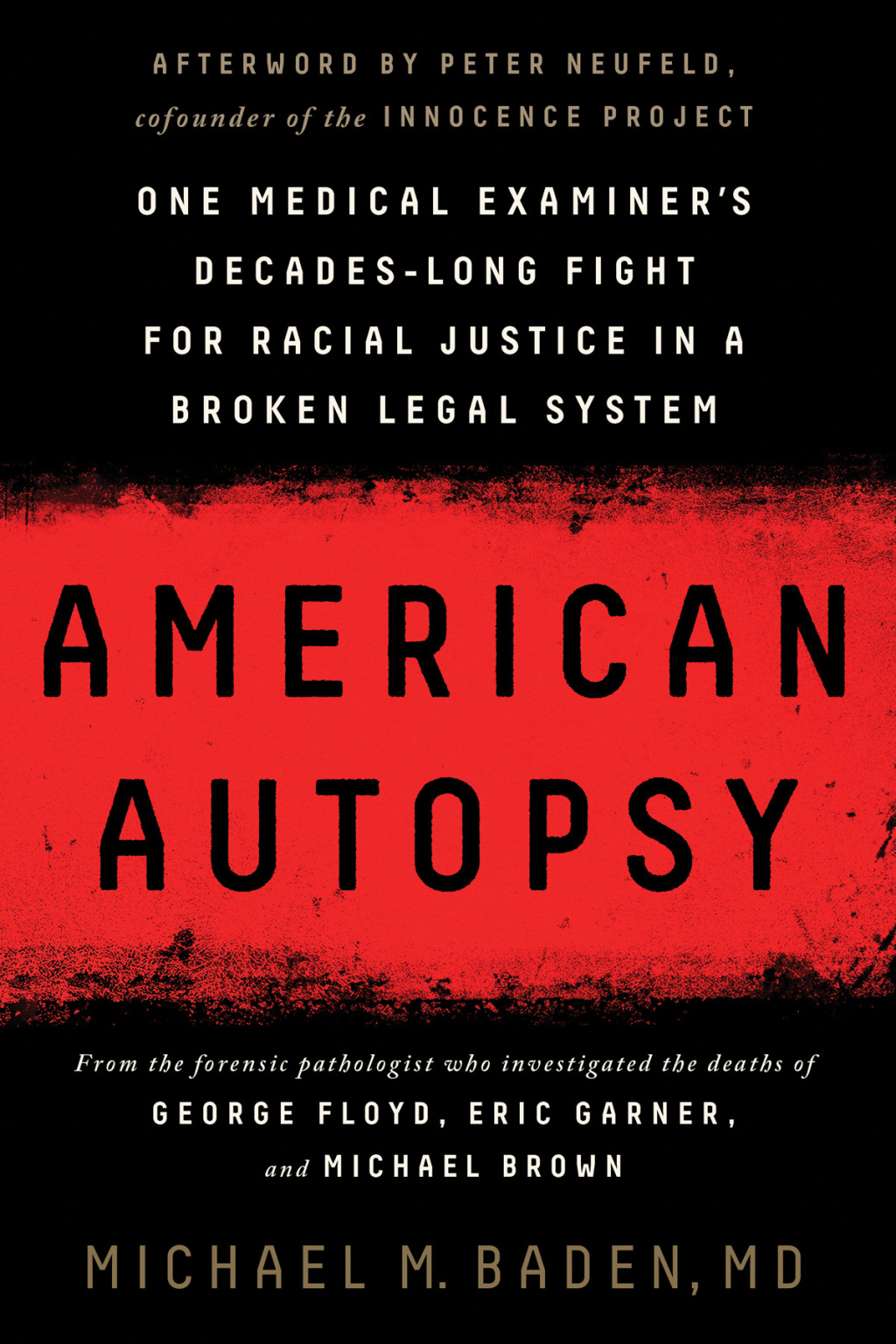 American Autopsy One Medical Examiner's Decades-Long Fight for Racial Justice in a Broken Legal System - (PDF/EPUB Version)