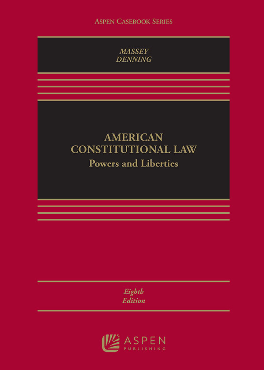 American Constitutional Law Powers and Liberties 8th Edition â€“ PDF/EPUB Version Downloadable
