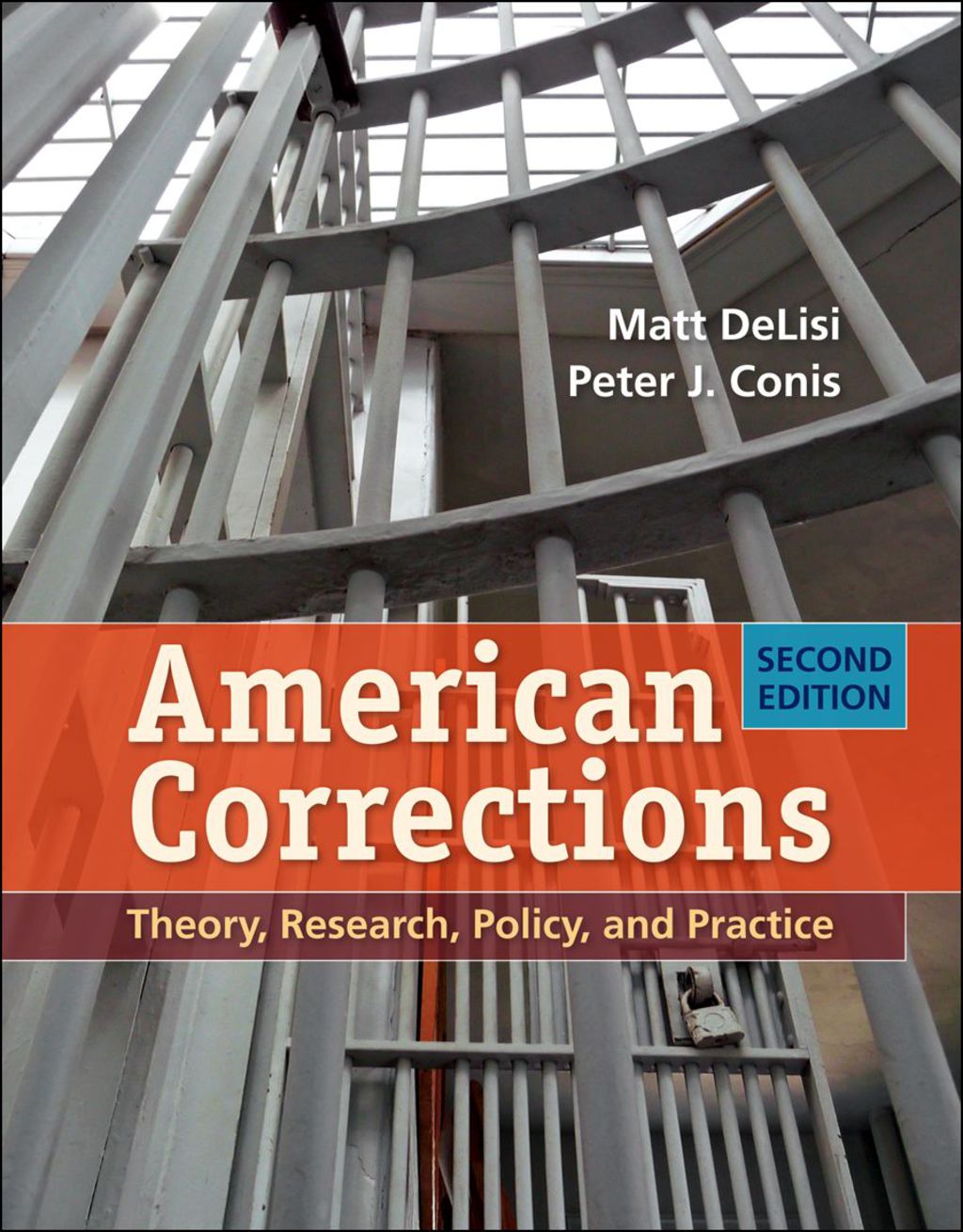 American Corrections Theory, Research, Policy, and Practice 2nd Edition â€“ PDF/EPUB Version Downloadable