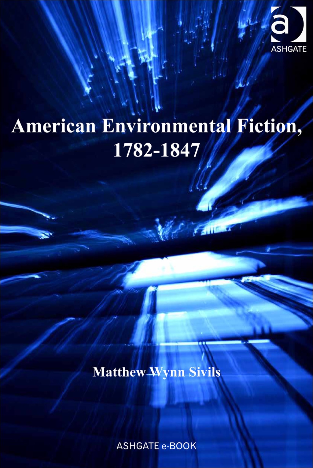 American Environmental Fiction, 1782â€“1847 â€“ PDF/EPUB Version Downloadable
