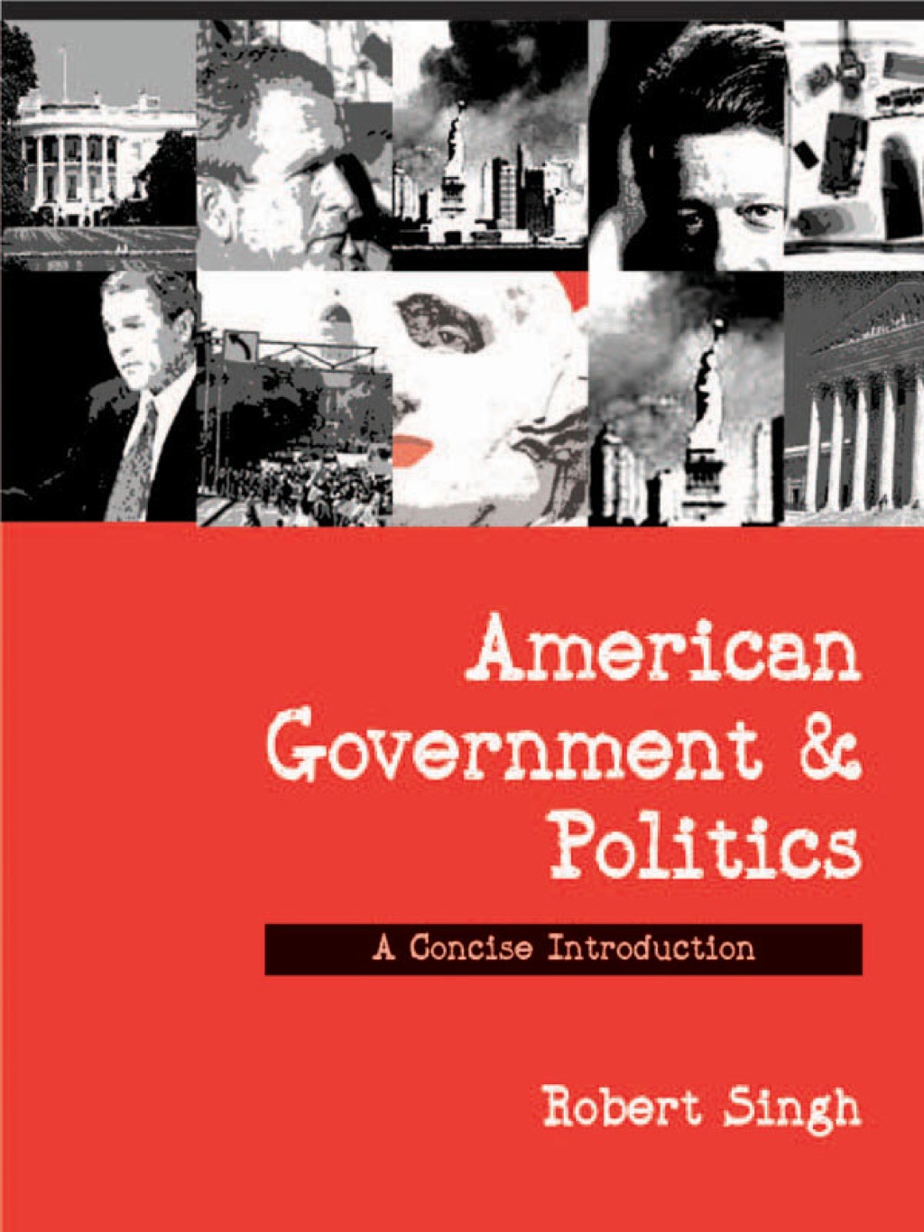 American Government and Politics A Concise Introduction 1st Edition â€“ PDF/EPUB Version Downloadable
