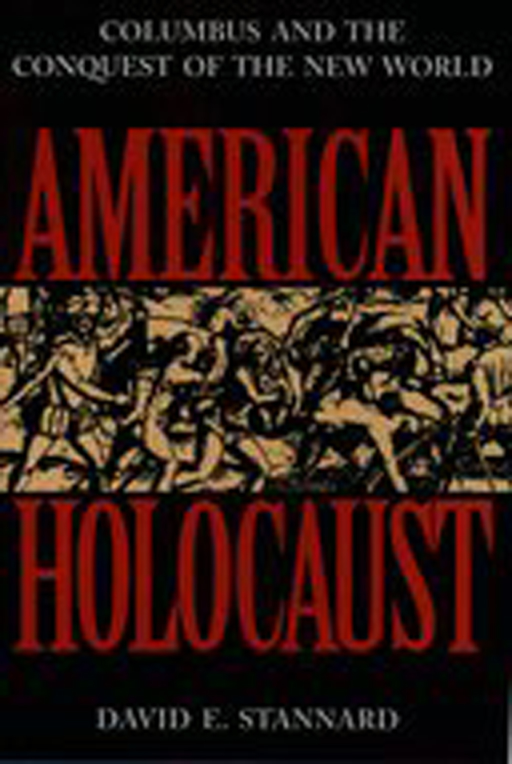 American Holocaust: The Conquest of the New World - (PDF/EPUB Version)