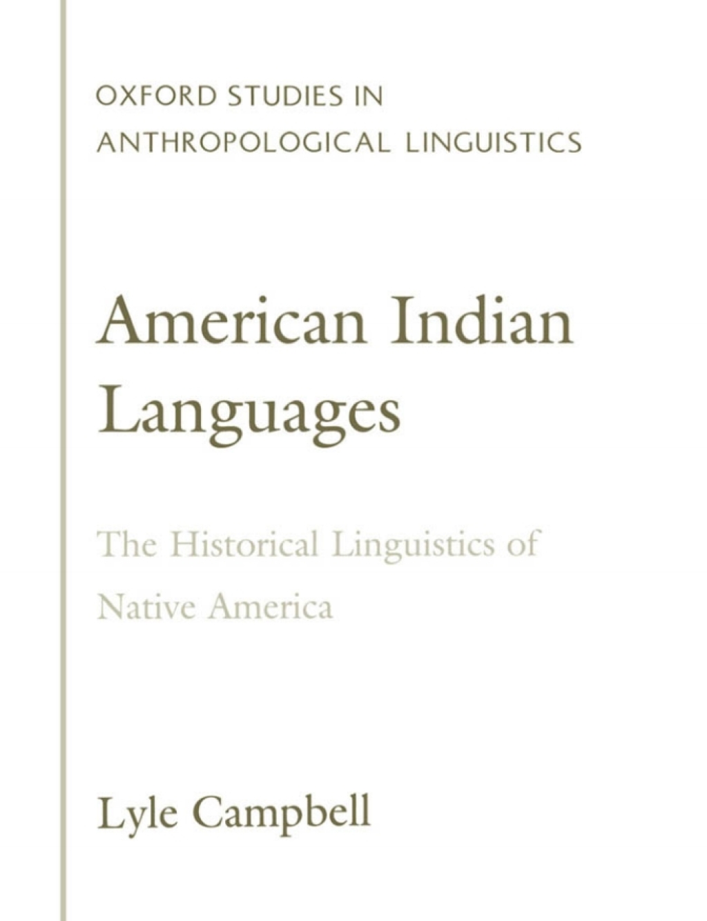 American Indian Languages The Historical Linguistics of Native America  â€“ PDF/EPUB Version Downloadable