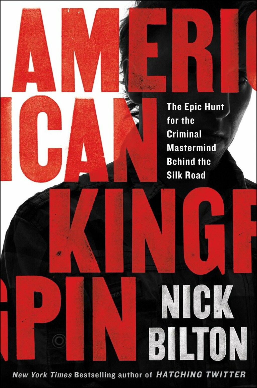 American Kingpin The Epic Hunt for the Criminal Mastermind Behind the Silk Road - (PDF/EPUB Version)