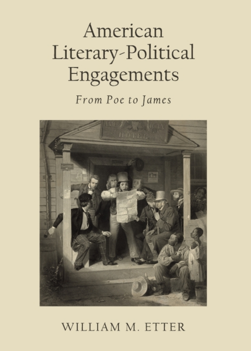 American Literary-Political Engagements From Poe to James 1st Edition â€“ PDF/EPUB Version Downloadable