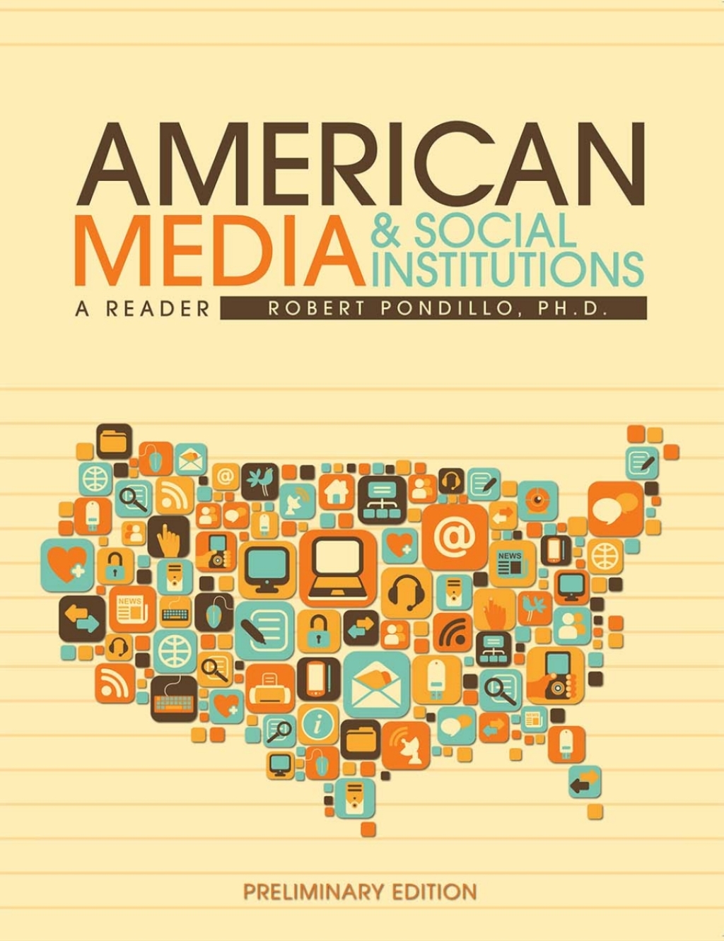 American Media and Social Institutions 1st Edition â€“ PDF/EPUB Version Downloadable