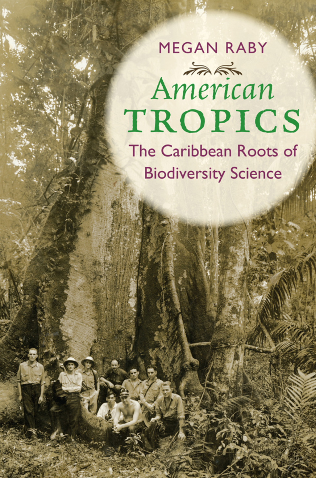 American Tropics The Caribbean Roots of Biodiversity Science - (PDF/EPUB Version)