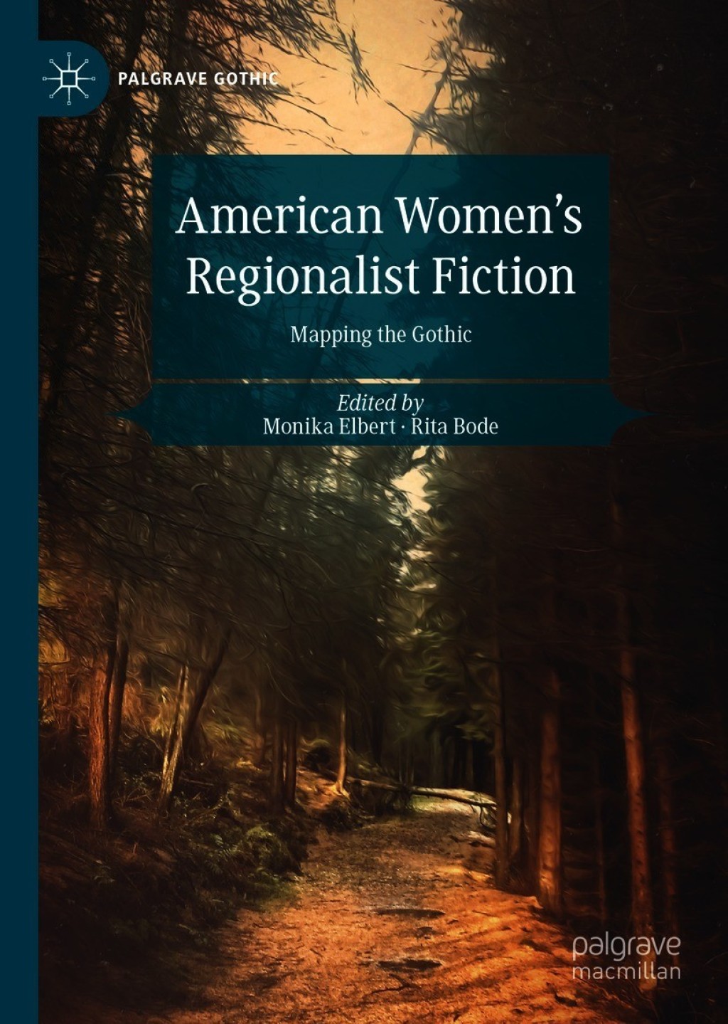 American Women's Regionalist Fiction Mapping the Gothic â€“ PDF/EPUB Version Downloadable