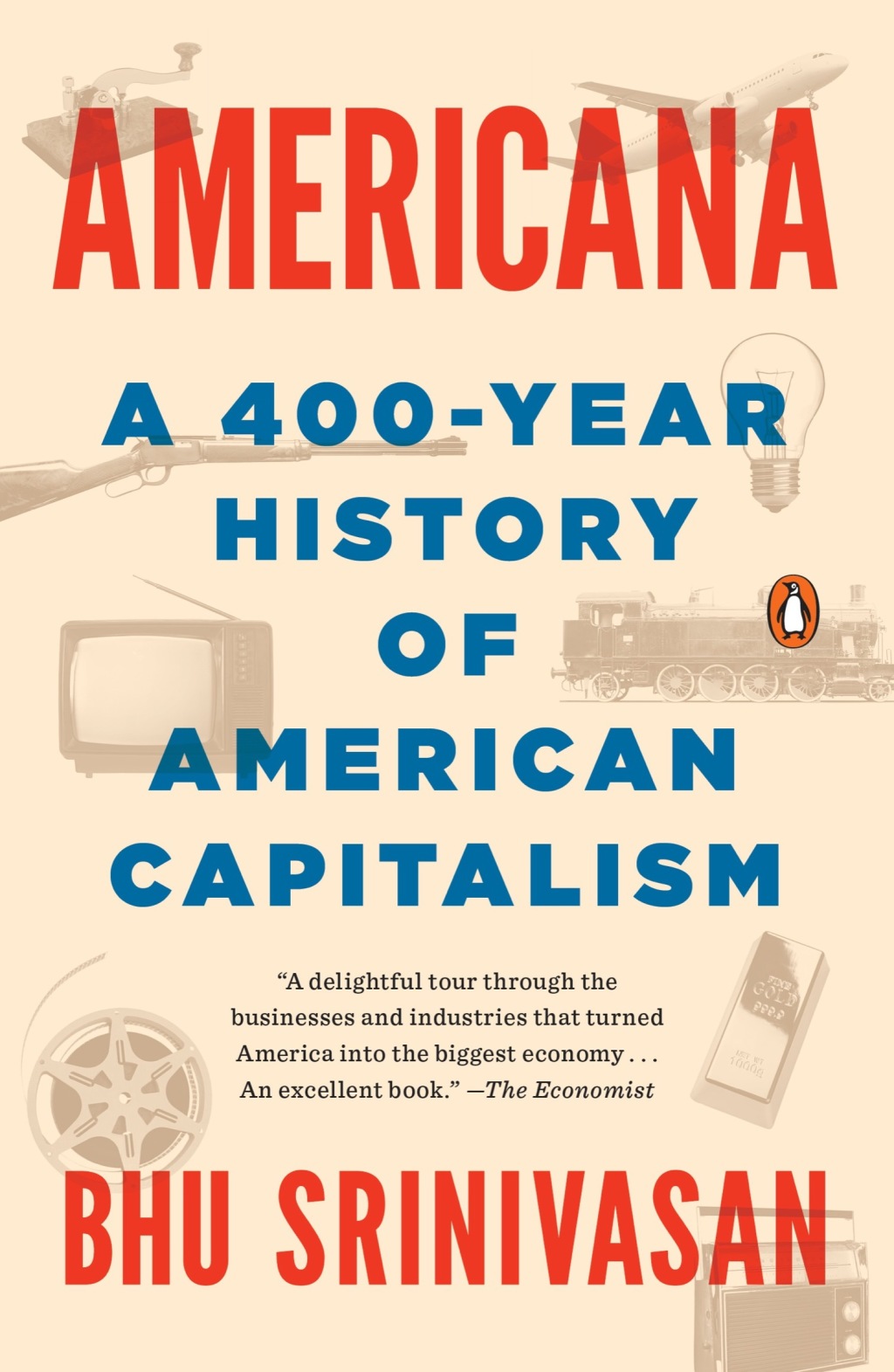 Americana A 400-Year History of American Capitalism - (PDF/EPUB Version)