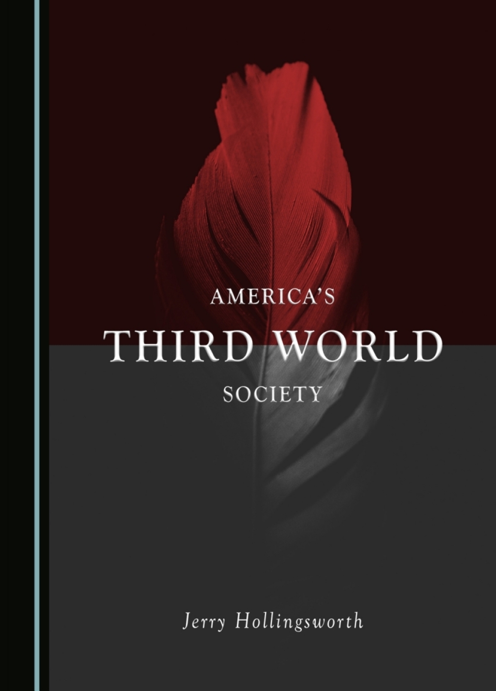 America's Third World Society 1st Edition â€“ PDF/EPUB Version Downloadable