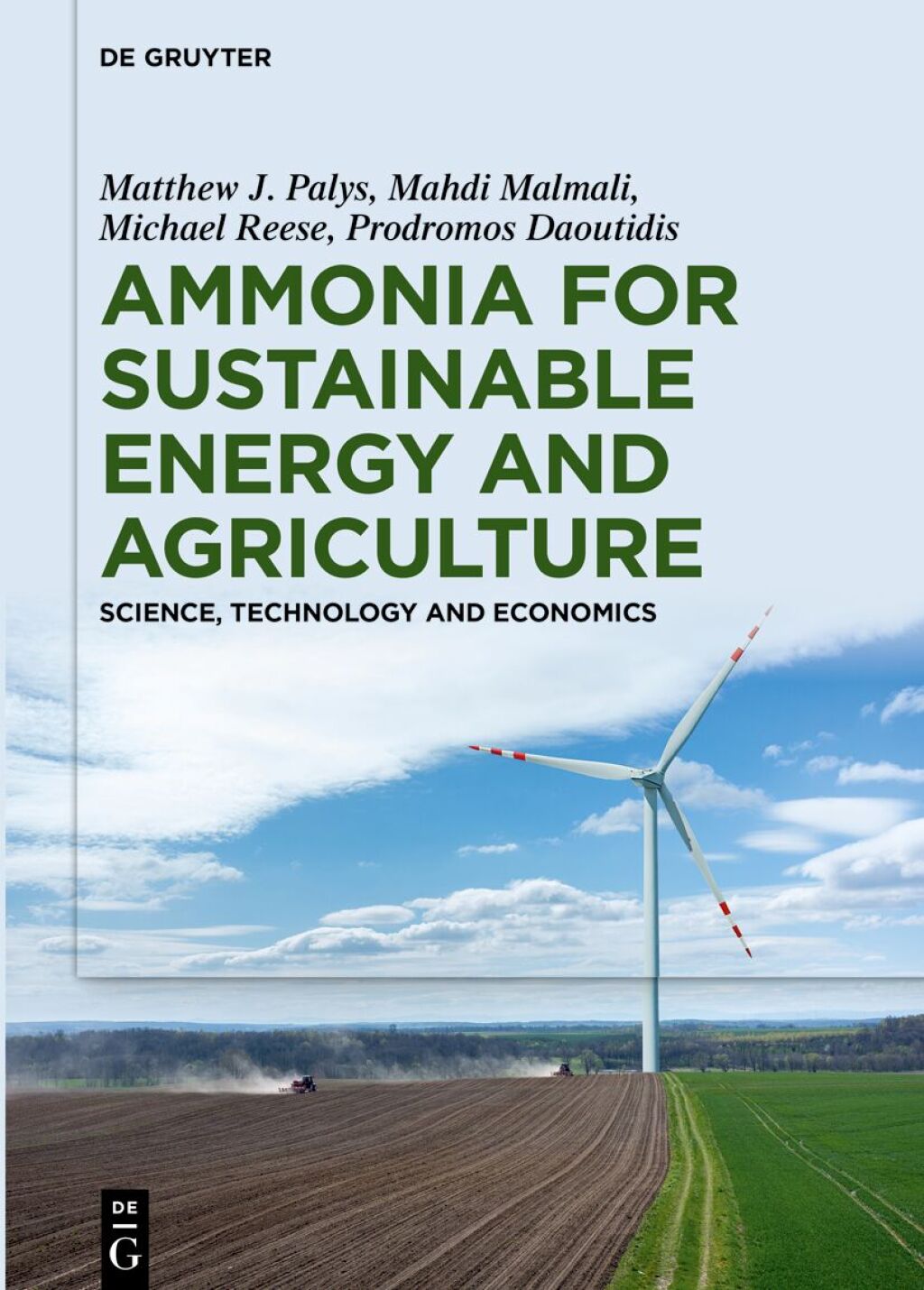Ammonia for Sustainable Energy and Agriculture Science, Technology and Economics 1st Edition â€“ PDF/EPUB Version Downloadable