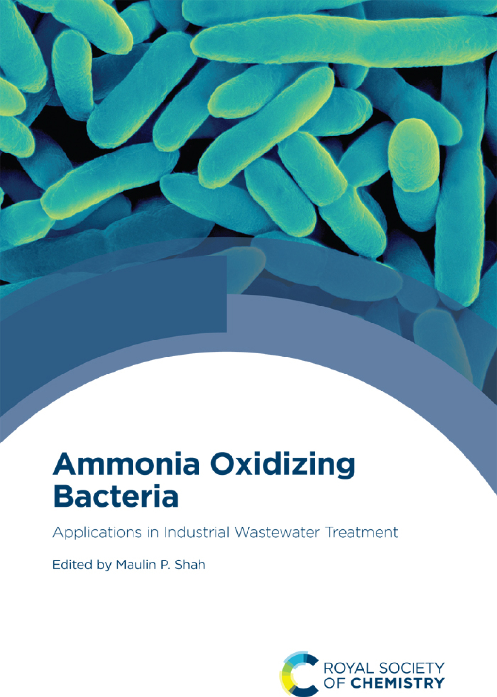 Ammonia Oxidizing Bacteria Applications in Industrial Wastewater Treatment 1st Edition â€“ PDF/EPUB Version Downloadable