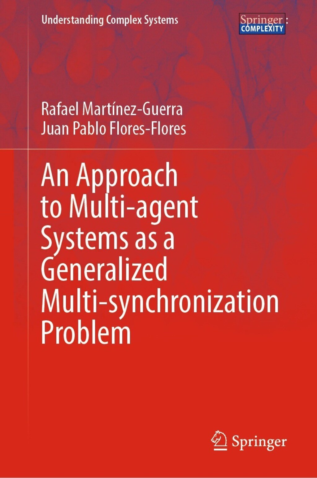 An Approach to Multi-agent Systems as a Generalized Multi-synchronization Problem â€“ PDF/EPUB Version Downloadable