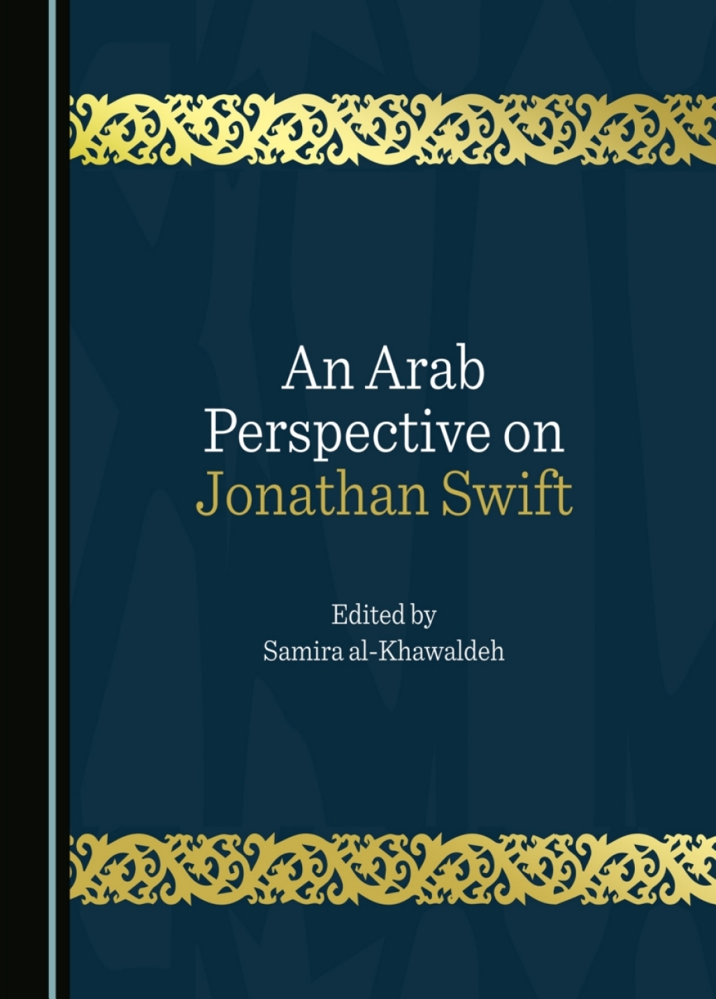 An Arab Perspective on Jonathan Swift 1st Edition â€“ PDF/EPUB Version Downloadable