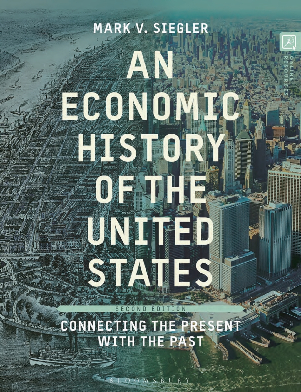An Economic History of the United States Connecting the Present with the Past 2nd Edition â€“ PDF/EPUB Version Downloadable