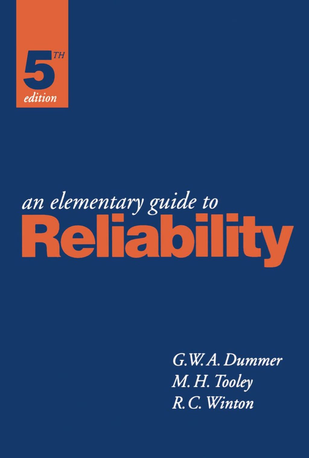 An Elementary Guide To Reliability 5th Edition â€“ PDF/EPUB Version Downloadable