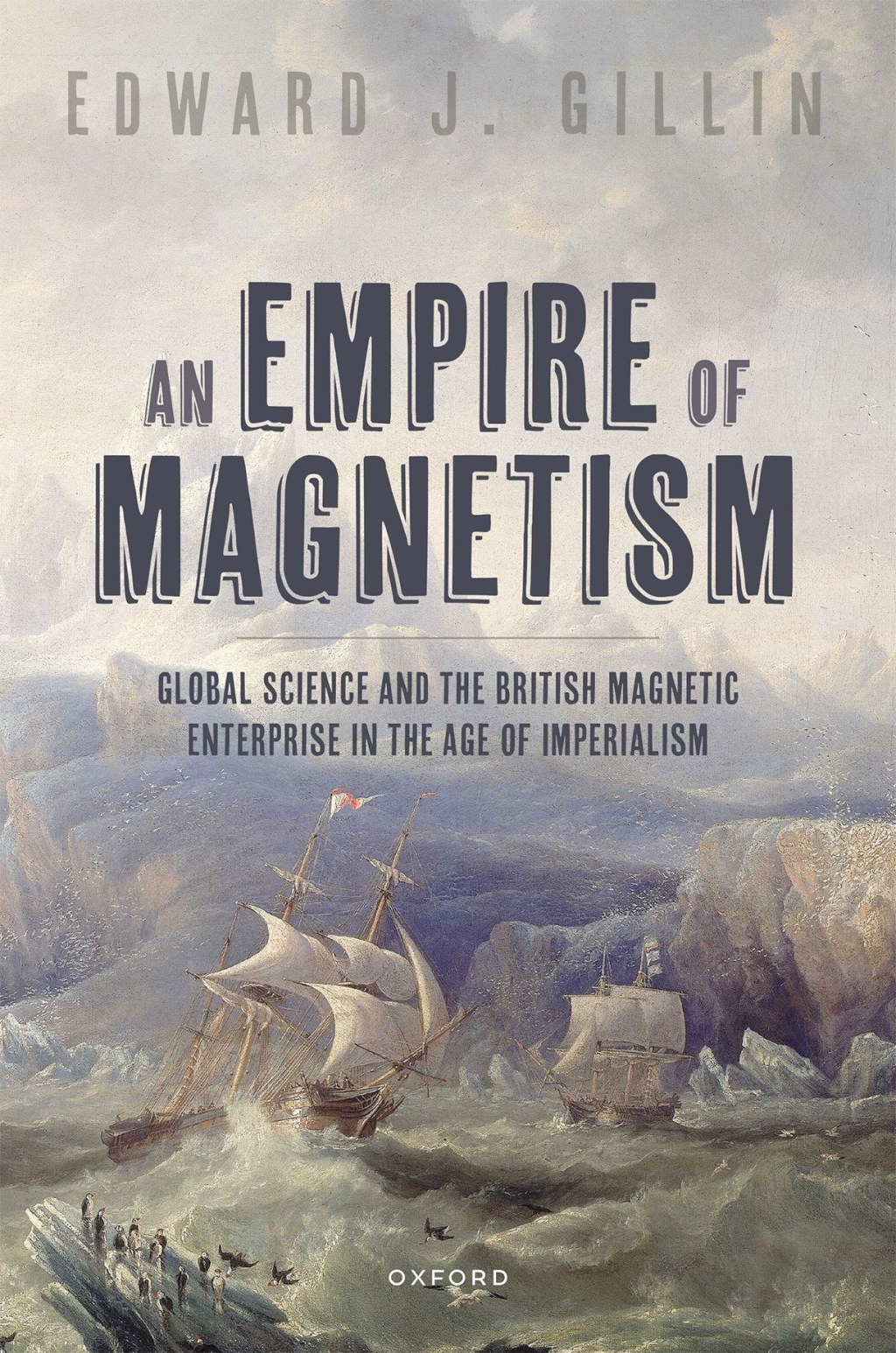 An Empire of Magnetism Global Science and the British Magnetic Enterprise in the Age of Imperialism â€“ PDF/EPUB Version Downloadable