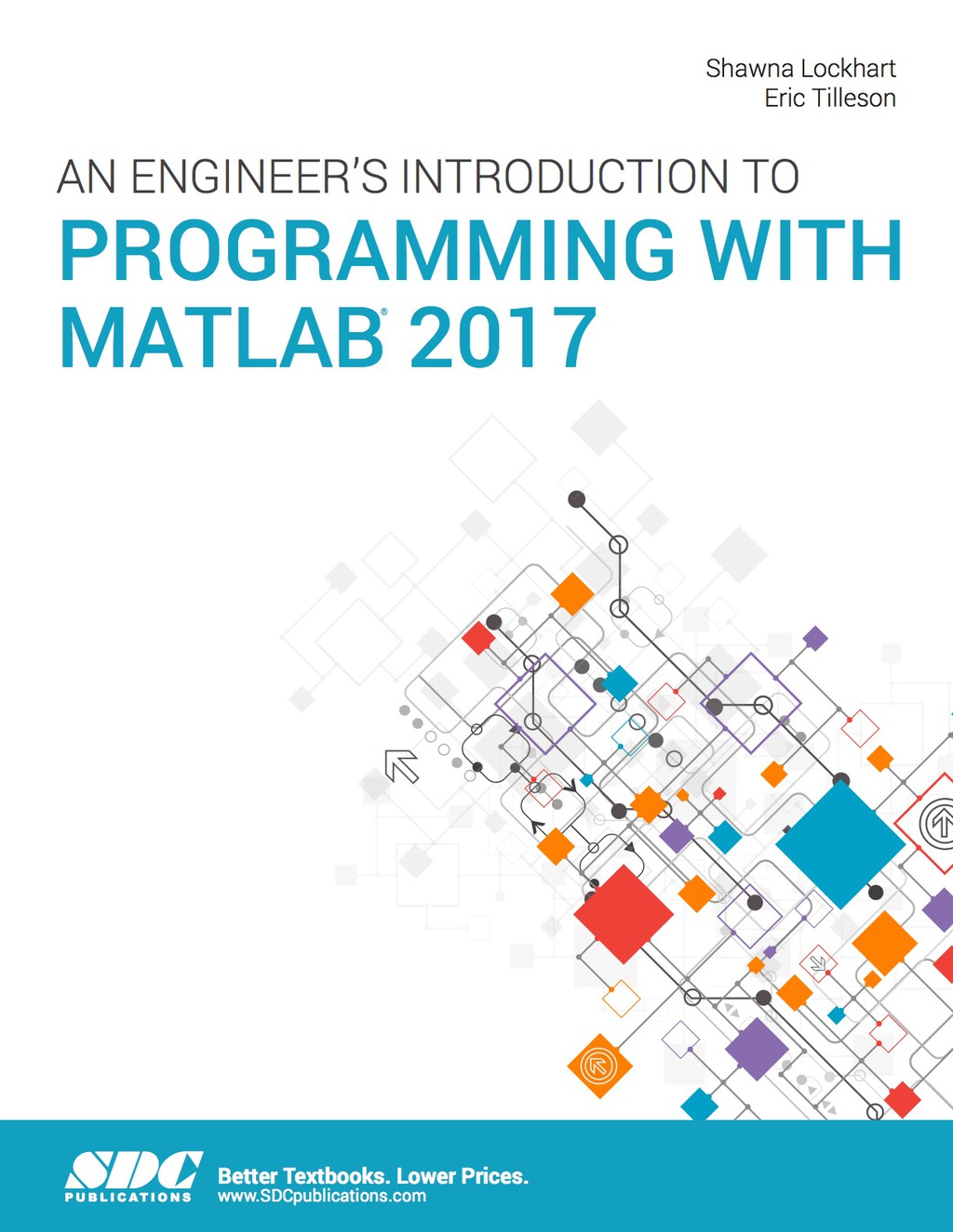 An Engineer’s Introduction to Programming with MATLAB 2017 1st Edition ...