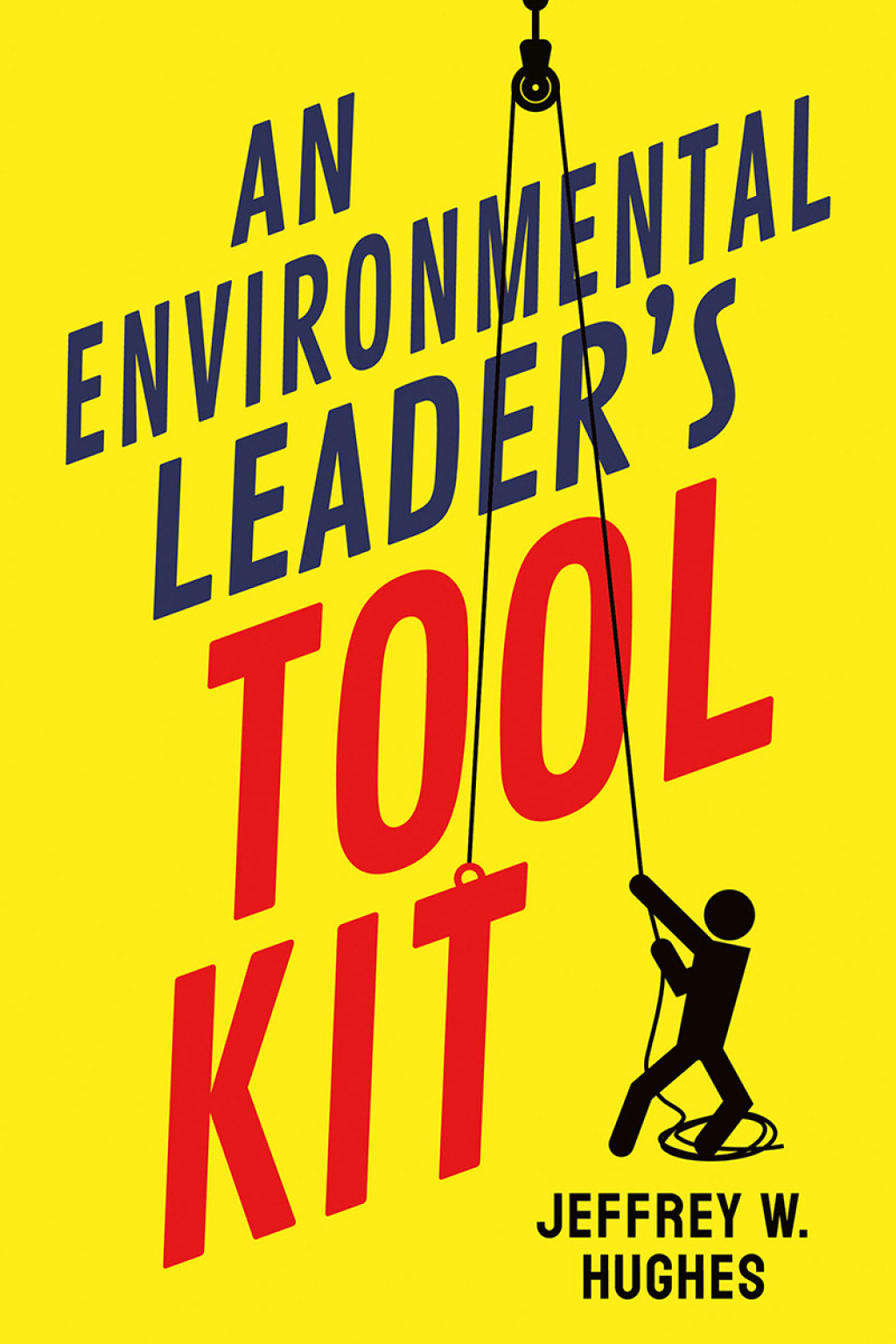 An Environmental Leader's Tool Kit - (PDF/EPUB Version)