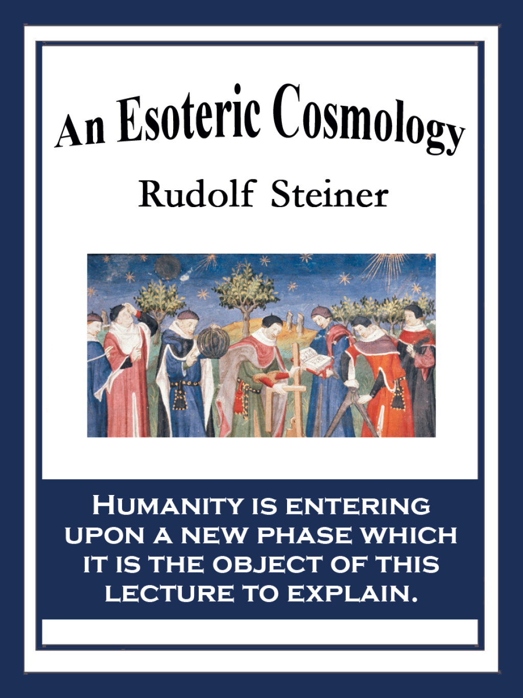 An Esoteric Cosmology - (PDF/EPUB Version)