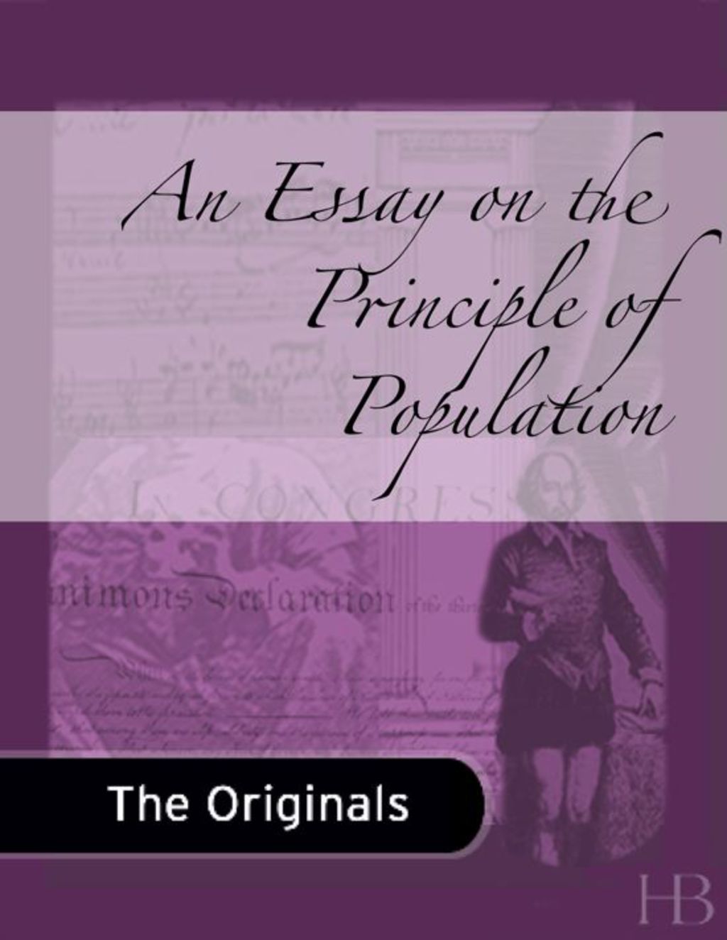 An Essay on the Principle of Population - (PDF/EPUB Version)
