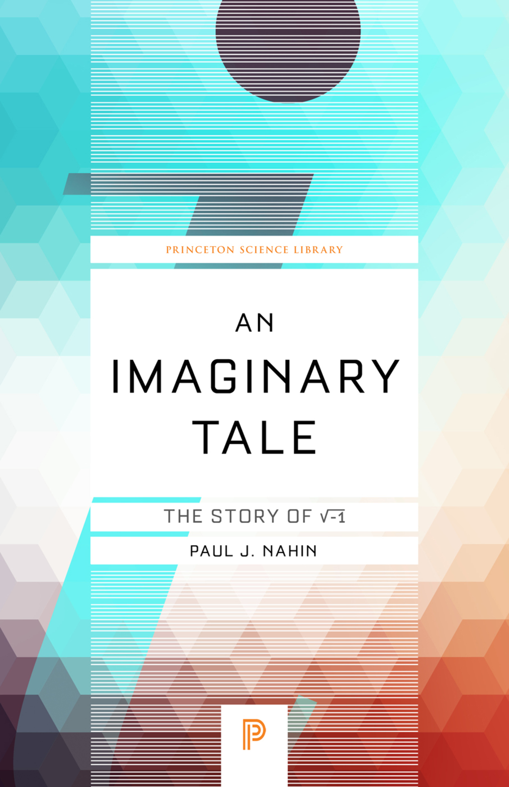 An Imaginary Tale The Story of âˆš-1 - (PDF/EPUB Version)
