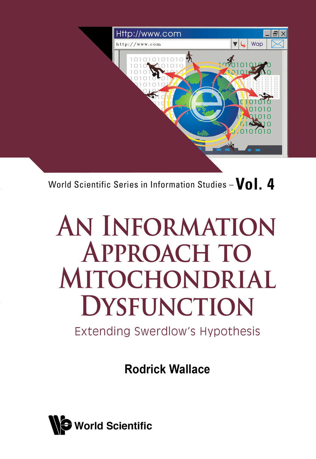 An Information Approach to Mitochondrial Dysfunction: Extending Swerdlow's Hypothesis - (PDF/EPUB Version)