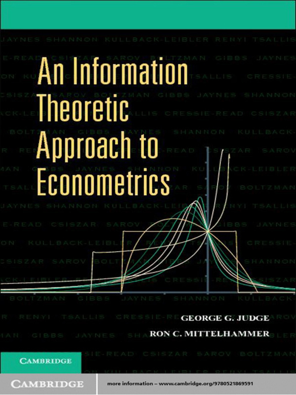 An Information Theoretic Approach to Econometrics 1st Edition - (PDF/EPUB Version)