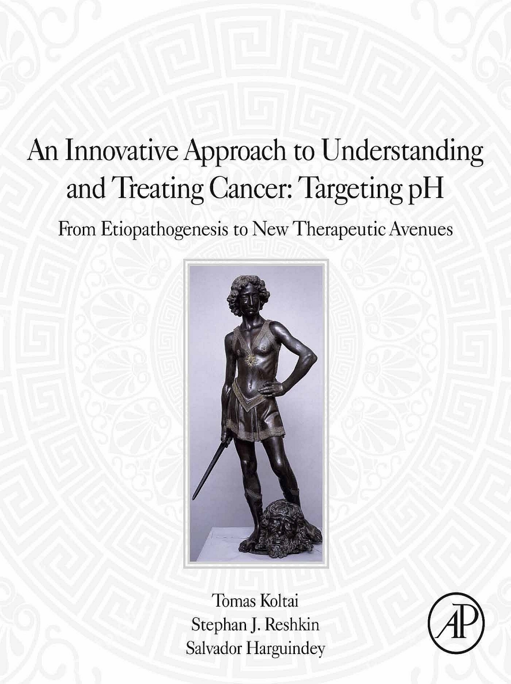 An Innovative Approach to Understanding and Treating Cancer: Targeting pH From Etiopathogenesis to New Therapeutic Avenues â€“ PDF/EPUB Version Downloadable