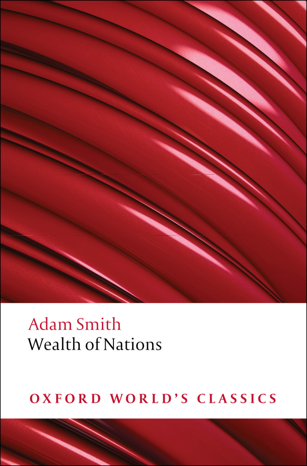 An Inquiry into the Nature and Causes of the Wealth of Nations A Selected Edition - (PDF/EPUB Version)