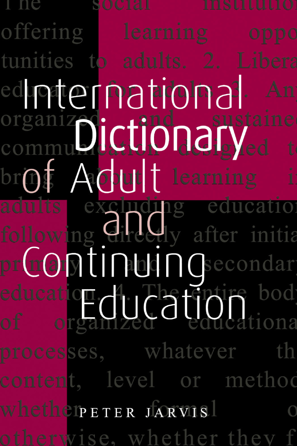 An International Dictionary of Adult and Continuing Education 2nd Edition â€“ PDF/EPUB Version Downloadable