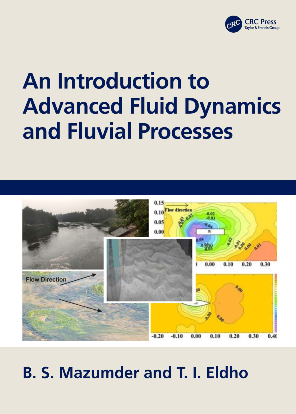 An Introduction to Advanced Fluid Dynamics and Fluvial Processes 1st Edition â€“ PDF/EPUB Version Downloadable