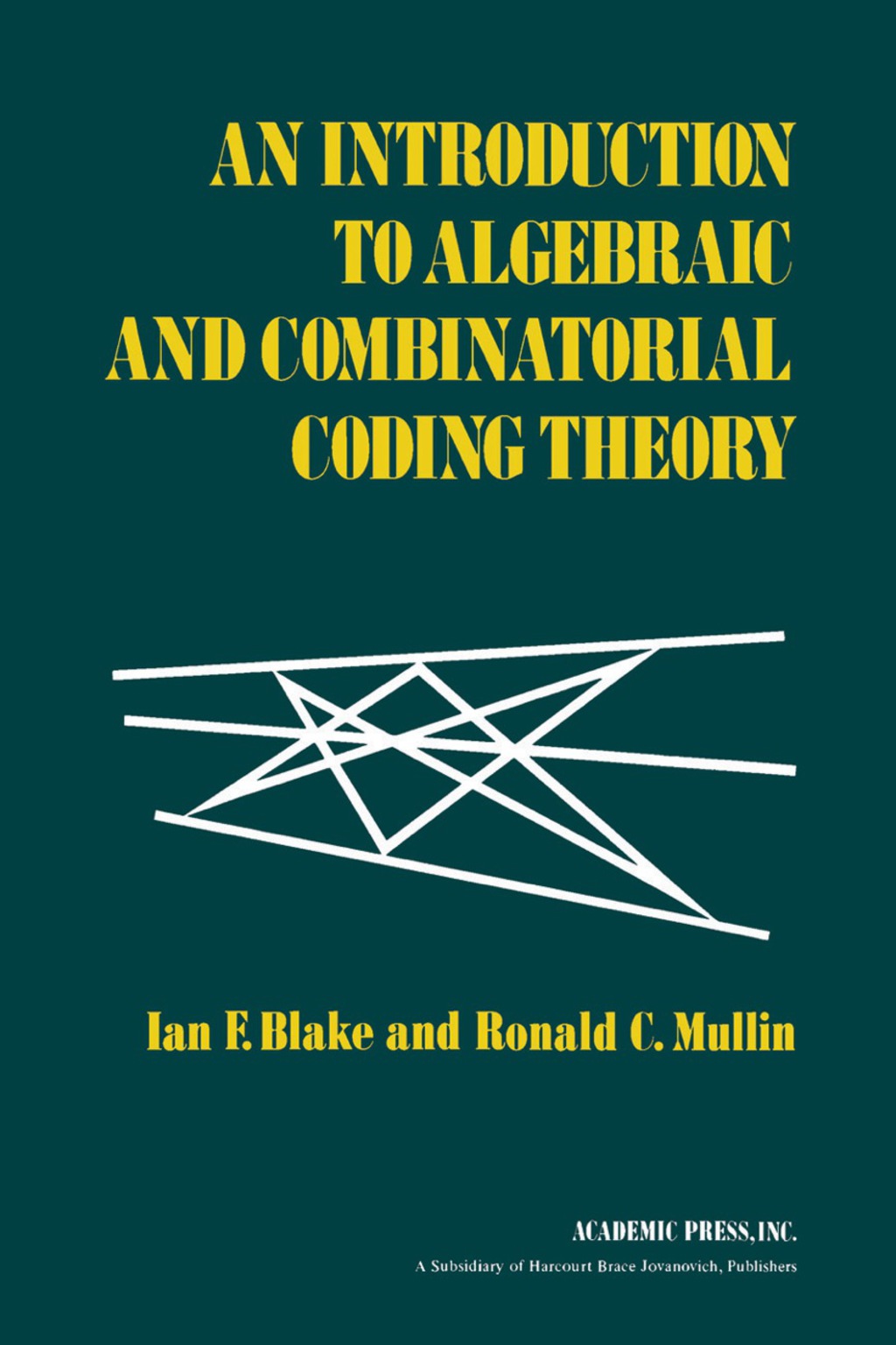 An Introduction to Algebraic and Combinatorial Coding Theory â€“ PDF ...