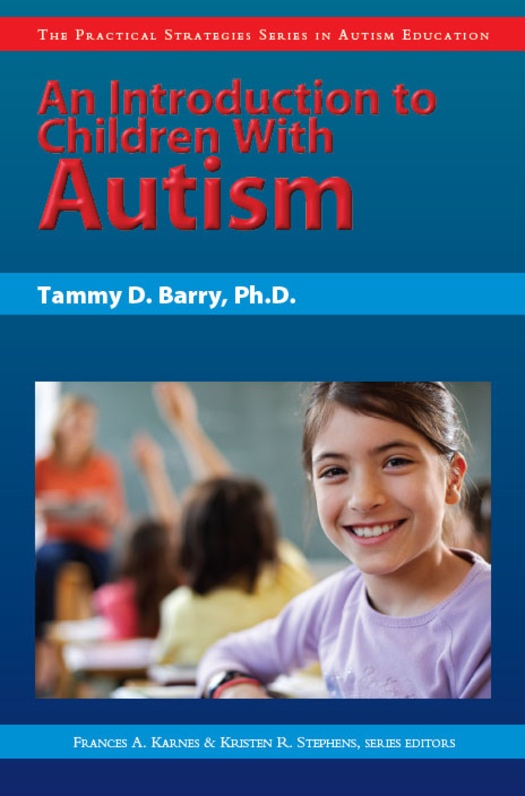 An Introduction to Children with Autism - (PDF/EPUB Version)