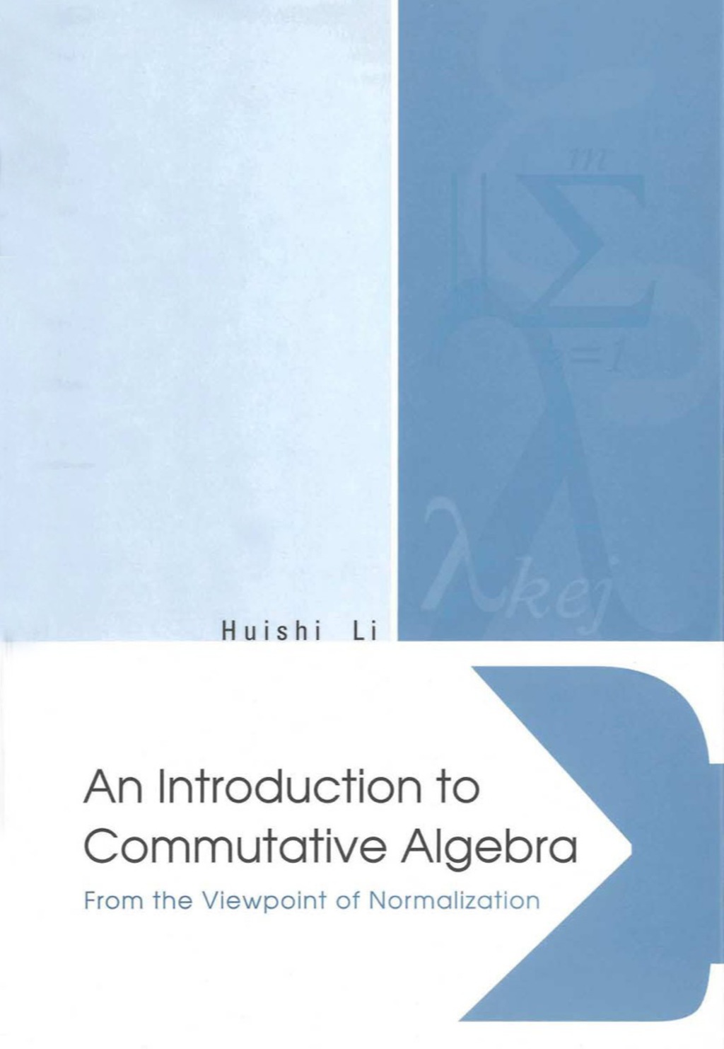 An Introduction to Commutative Algebra: From the Viewpoint of Normalization - (PDF/EPUB Version)