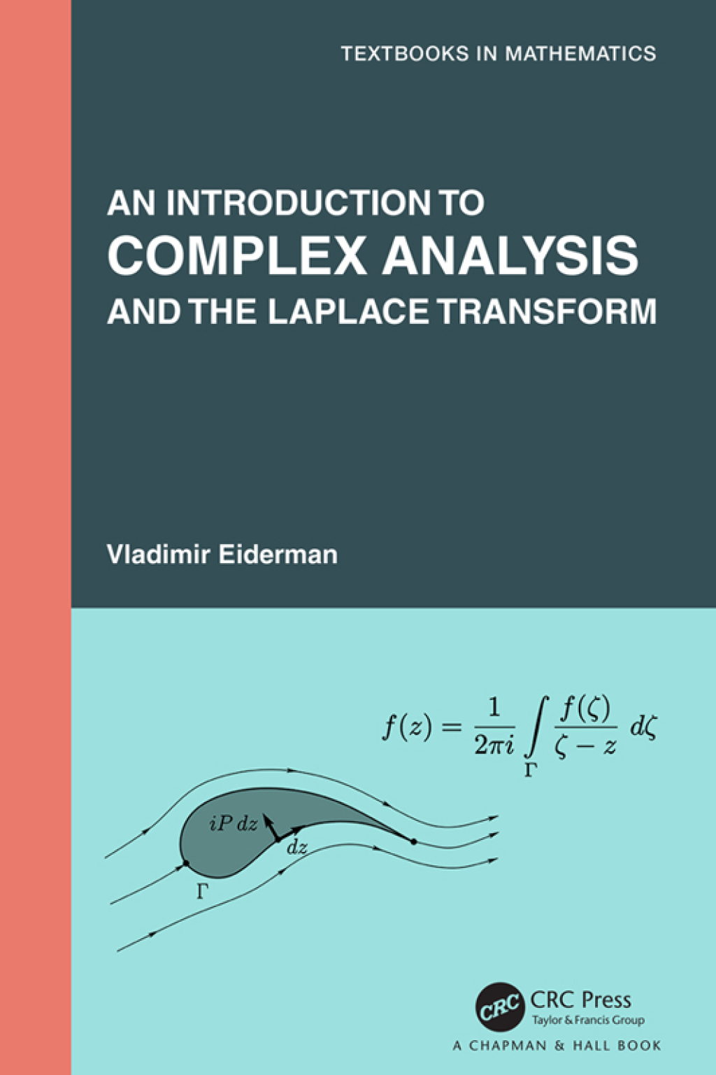 An Introduction to Complex Analysis and the Laplace Transform 1st Edition â€“ PDF/EPUB Version Downloadable