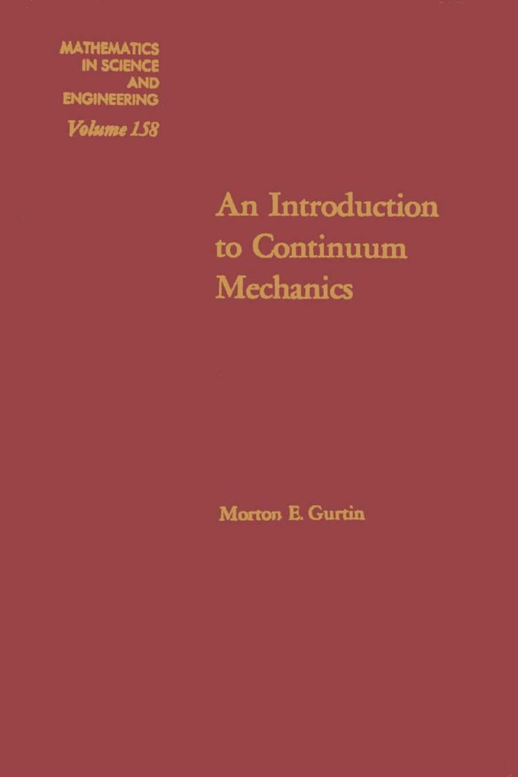 An Introduction to Continuum Mechanics â€“ PDF/EPUB Version Downloadable