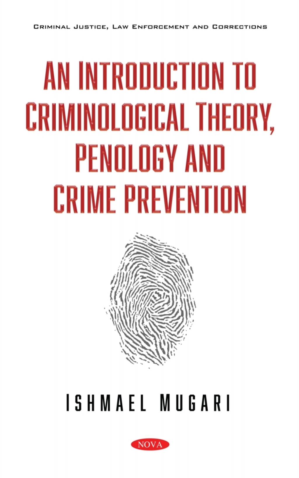 An Introduction to Criminological Theory, Penology and Crime Prevention â€“ PDF/EPUB Version Downloadable